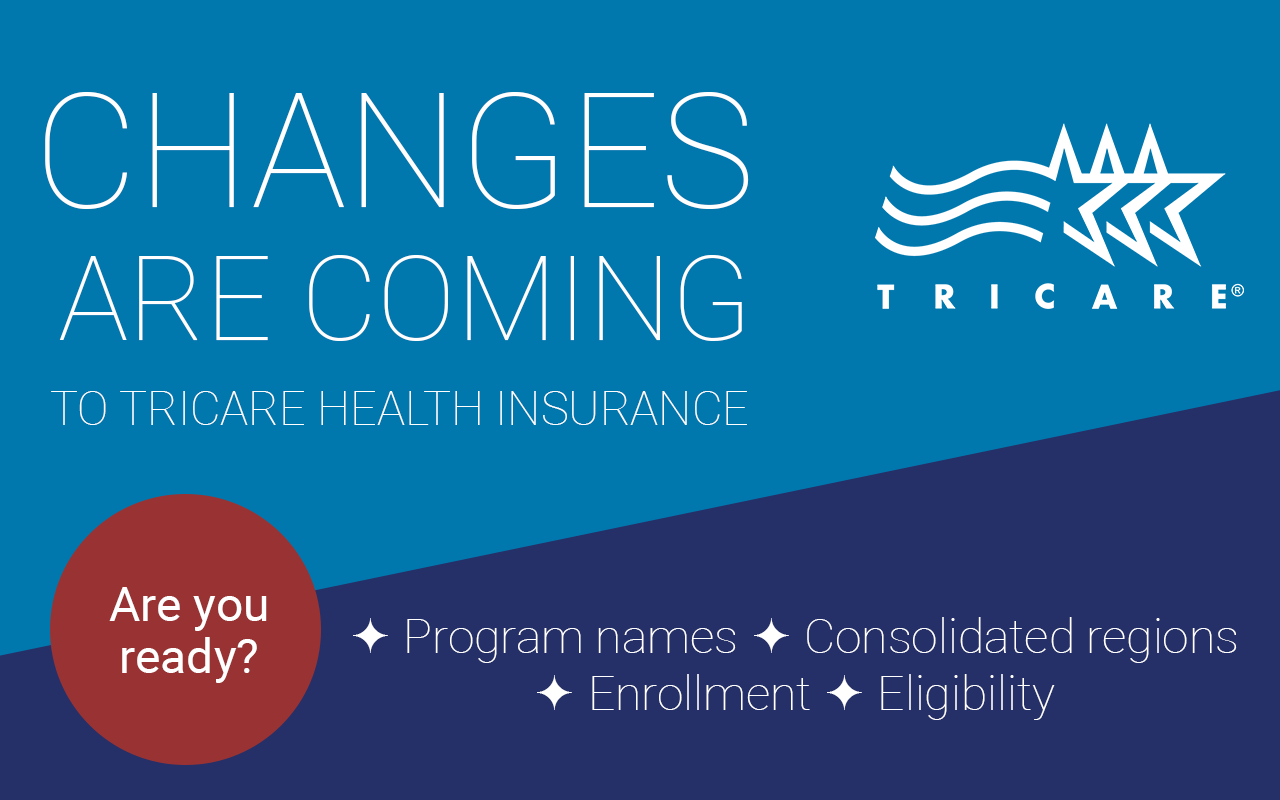 Changes Are Coming to TRICARE